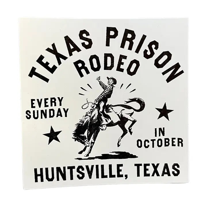 Prison Rodeo Sticker